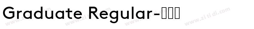 Graduate Regular字体转换